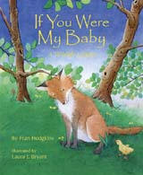 If You Were My Baby - A Wildlife Lullaby