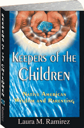 Keepers of the Children by Laura Ramirez