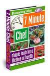 The 7 Minute Chef by Mark Reinfeld and Bo Rinaldi